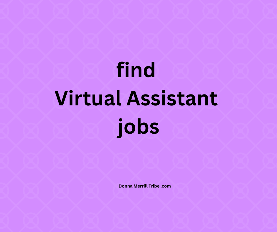 Find virtual assistant jobs